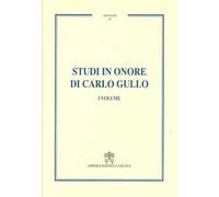 Studi in onore di Carlo Gullo