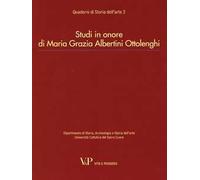 Studi in onore di Maria Grazia Albertini Ottolenghi