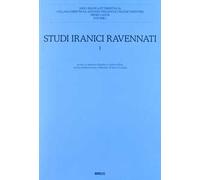 Studi iranici ravennati. Vol. 1