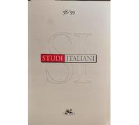 Studi italiani. Vol. 38/39. Vol.XIX,2, XX,1. Dall'Indice: --Hermann H. Wetzel. Il passero solitario di Leopardi. --Laura Diafani. Teofrasto e la fisiognomica. --Francesco Bausi,. Classicismo e