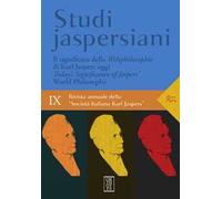 Studi jaspersiani. Rivista annuale della società italiana Karl Jaspers (20...