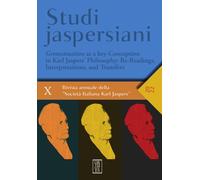 Studi jaspersiani. Rivista annuale della società italiana Karl Jaspers. Ed...