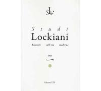 Studi lockiani. Ricerche sull'età moderna (2023). Vol. 4: John Locke and Early Modern Medicine