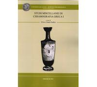 Studi Miscellanei di Ceramografia Greca. I - [Ediarch]