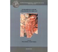 Studi miscellanei di ceramografia greca. Vol. 4 - [Ediarch]
