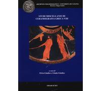 Studi Miscellanei di Ceramografia Greca. Vol. 8 - [Ediarch]