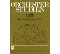 Studi orchestrali: Opera of the Italian Verismo (Flute) Spartiti per flauto traversiera