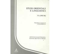 Studi orientali e linguistici. Vol. 6: Miscellanea in memoria di Luigi Rosiello.