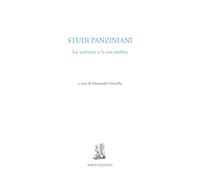 Studi panziniani. Lo scrittore e la sua ombra