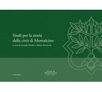 Studi per la storia della città di Montalcino