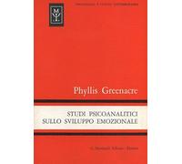 Studi psicoanalitici sullo sviluppo emozionale