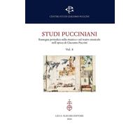Studi pucciniani. Rassegna sulla musica e sul teatro musicale nel