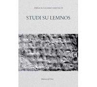 Studi su Lemnos. Ediz. critica