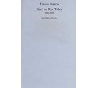 Studi su Max Weber (1980-2002)