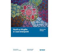 Studi su Virgilio e i suoi interpreti