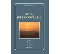 Libri Maurizio Marin - Studi sui presocratici - 2022