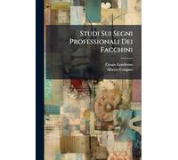 Studi Sui Segni Professionali Dei Facchini