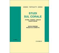 Studi sul corale. Storia, tecnica, analisi, esercitazioni
