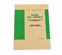 Studi sul Corale Storia Tecnica Analisi Esercitazioni Metodo Canto Coro