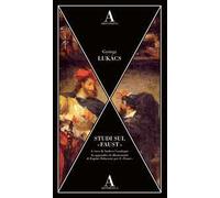 Studi sul «Faust»