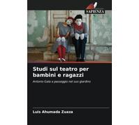 Studi sul teatro per bambini e ragazzi: Antonio Gala a passeggio nel suo giardino