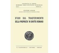 Studi sul trasferimento della proprietà in diritto romano