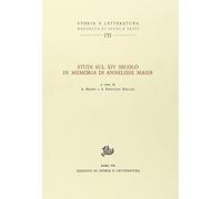 Studi sul XIV secolo in memoria di Anneliese Maier