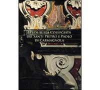 Studi sulla collegiata dei santi Pietro e Paolo di Carmagnola - Curletti I...