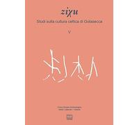 Studi sulla cultura celtica di Golasecca