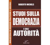 Studi sulla democrazia e sull'autorità