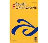 STUDI SULLA FORMAZIONE ANNO XII 1/2 2009 METODOLOGIE DELLA RICERCA PEDAGOGICA MODELLI A CONFRONTO