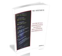 Studi sulla governance globale del crimine informatico