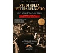 Studi sulla lettura del nastro: Come interpretare il movimento delle azioni attraverso il flusso degli ordini