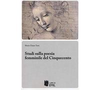 Studi sulla poesia femminile del Cinquecento