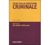 Studi sulla questione criminale (2006). Vol. 3