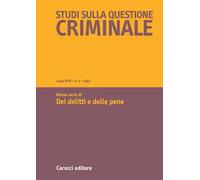 Studi sulla questione criminale (2022). Vol. 1