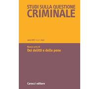 Studi sulla questione criminale (2022). Vol. 2