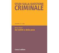 Studi sulla questione criminale (2024). Vol. 1