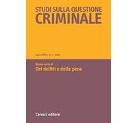 Studi sulla questione criminale (2024). Vol. 2