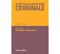 Studi sulla questione criminale (2024) (Vol. 2)