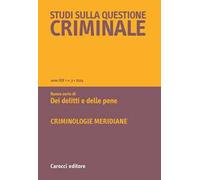 Studi sulla questione criminale (2024). Vol. 3