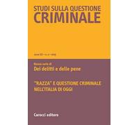 Studi sulla questione criminale (2025). Vol. 2