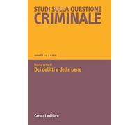 Studi sulla questione criminale (2025). Vol. 3
