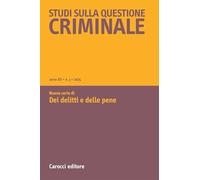 Studi sulla questione criminale (2025) (Vol. 3)