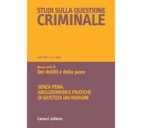 Studi sulla questione criminale (2026). Vol. 1