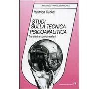 Studi sulla tecnica psicoanalitica. Transfert e controtransfert