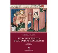 Studi sull'edilizia degli ordini mendicanti