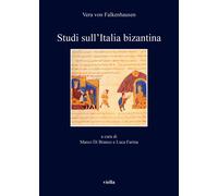 Studi sull'Italia bizantina - [Libreria Editrice Viella]