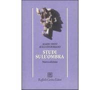Studi sull'ombra - Trevi Mario, Romano Augusto
