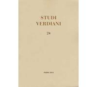 Studi verdiani. Ediz. italiana e inglese. Vol. 24